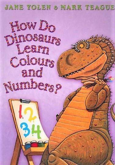 How Do Dinosaurs Learn Colours and Numbers? (HB)