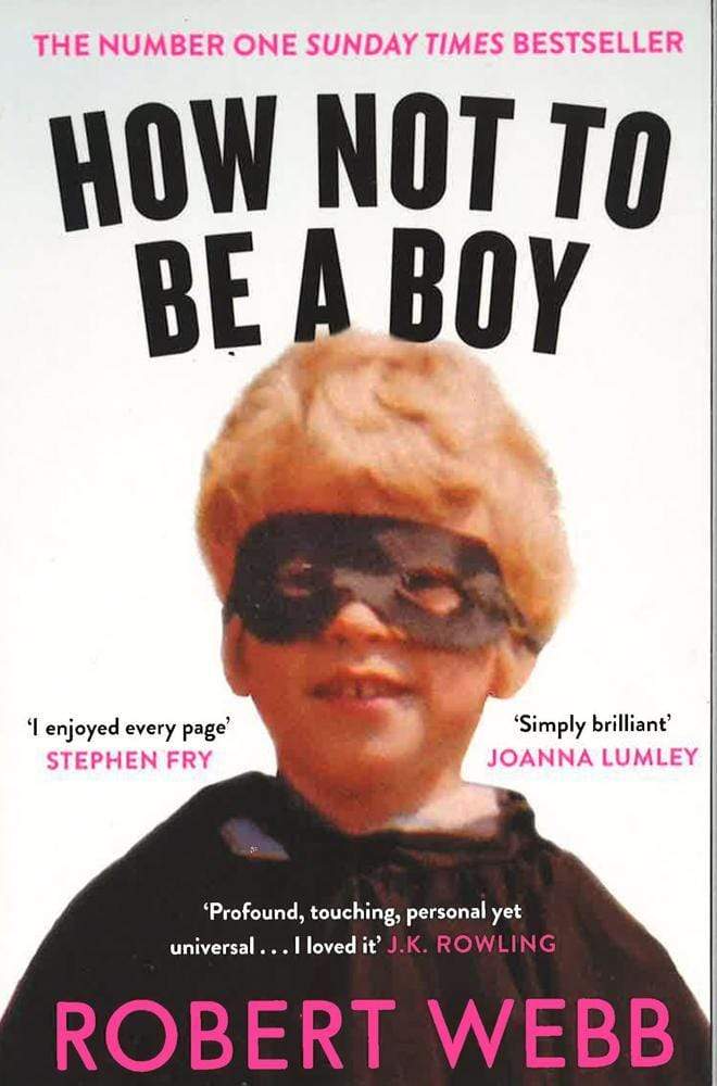 How Not To Be A Boy