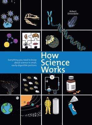 Science How Things Work How Science Works – BookXcess