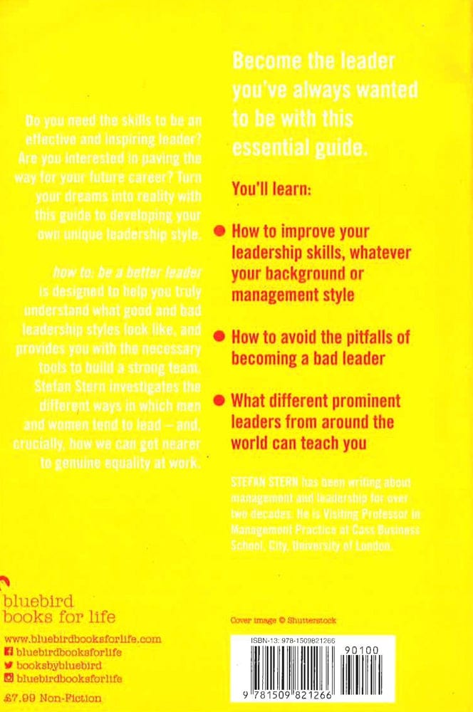 How To: Be A Better Leader