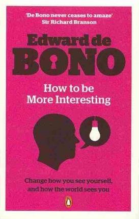 How to be More Interesting