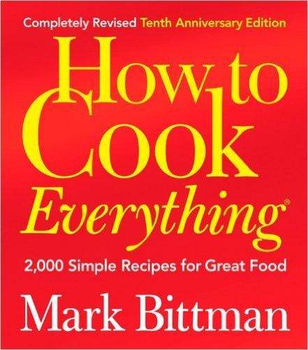 How to Cook Everything (10th Anniversary Edition)