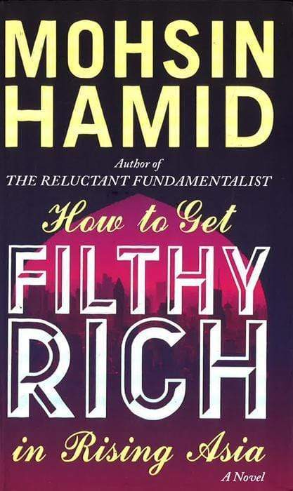 How To Get Filthy Rich In Rising Asia (Hb)