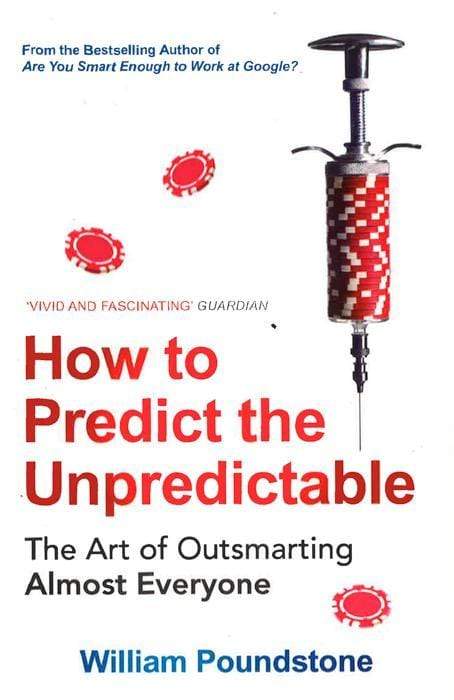 How To Predict The Unpredictable