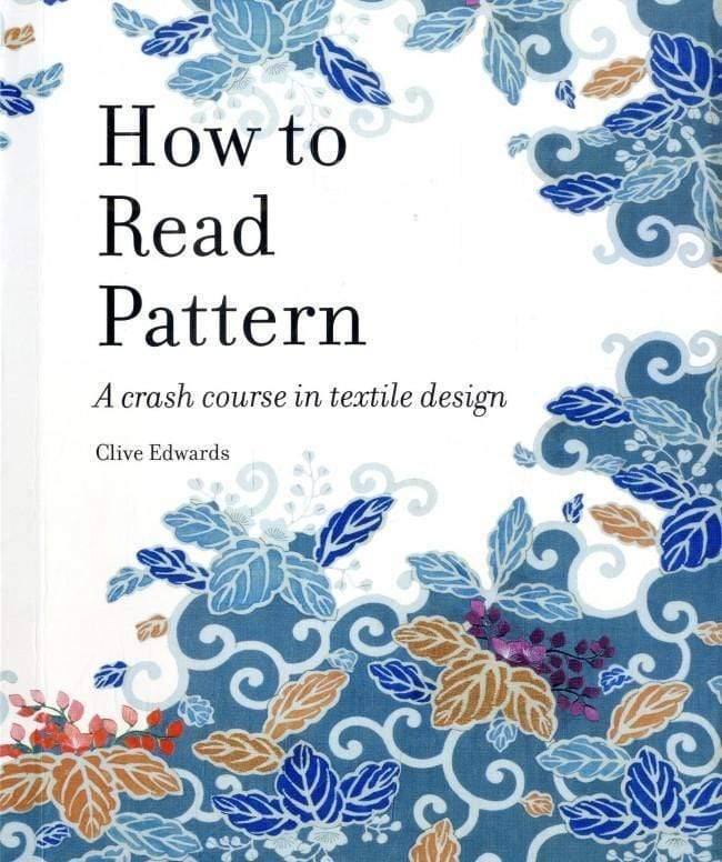 Pattern Literate How To Read Pattern – BookXcess
