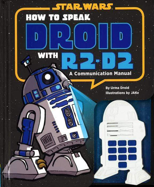 How To Speak Droid with R2