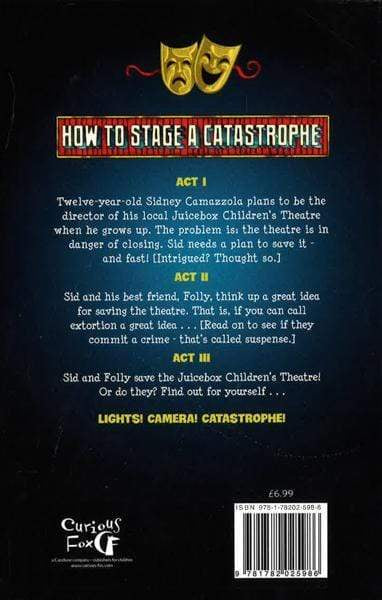 How To Stage A Catastrophe
