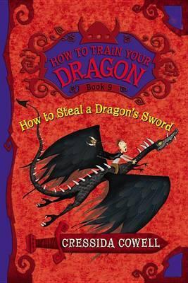 How To Steal A Dragon's Sword (Hb)