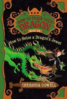 How To Train Your Dragon: How To Seize A Dragon's Jewel (HB)