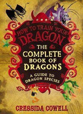 How To Train Your Dragon - The Complete Book Of Dragons