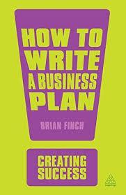 How To Write A Business Plan (Creating Success)