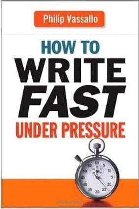 How to Write Fast Under Pressure