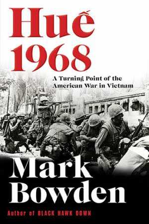 HUE 1968 : A TURNING POINT OF THE AMERICAN WAR IN VIETNAM