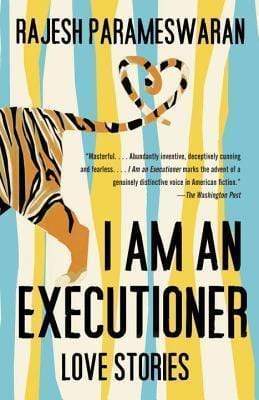 I Am An Executioner: Love Stories