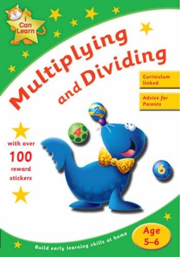 I Can Learn- Multiplaying And Dividing Age 5-6