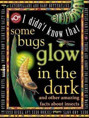 I Didn't Know That: Some Bugs Glow In The Dark