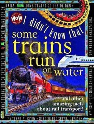 I Didn't Know That...Some Trains Run on Water (HB)