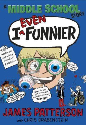 I Even Funnier: A Middle School Story Book Two (HB)