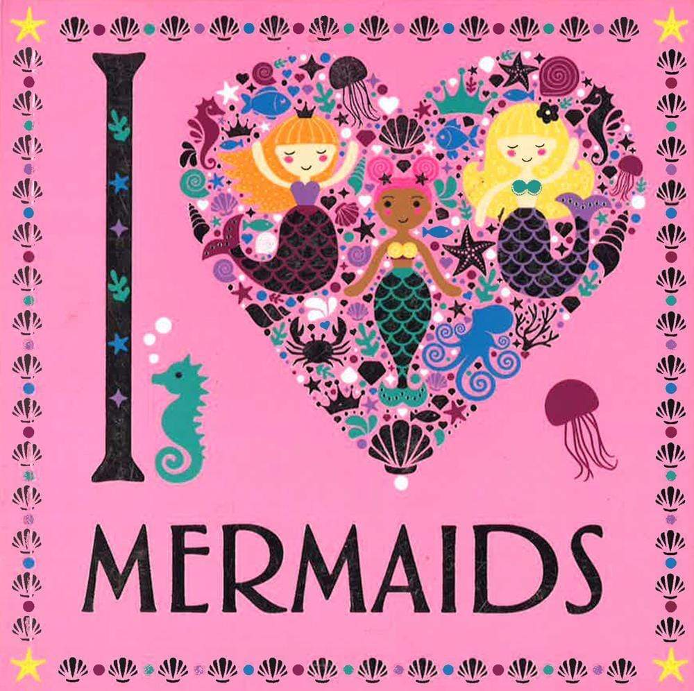 I Heart Mermaids