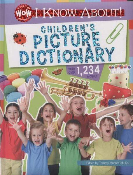I Know About! Children's Picture Dictionary