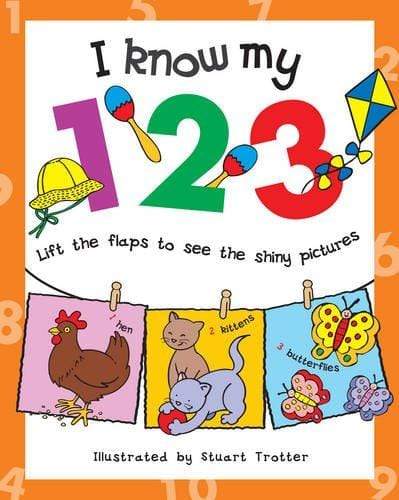 I Know My 123 (Lift The Flaps)