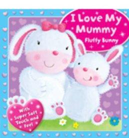 I Love My Mummy Fluffy Bunny