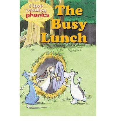 I Love Reading Phonics Level 2 : The Busy Lunch