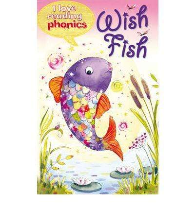 I Love Reading Phonics Level 2 : Wish Fish