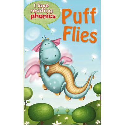 I Love Reading Phonics Level 3 : Puff Flies