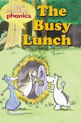 I Love Reading Phonics : The Busy Lunch
