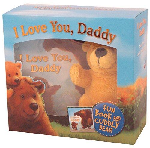 I Love You Daddy ((Storybook And Cuddly Bear)
