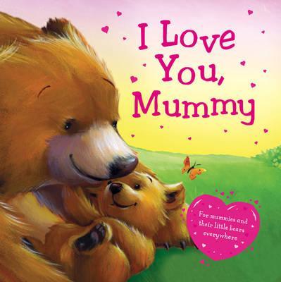 I Love You, Mummy