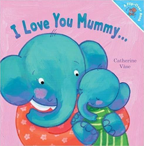 I Love You Mummy... I Love You Daddy!