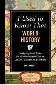 I Used To Know That World History