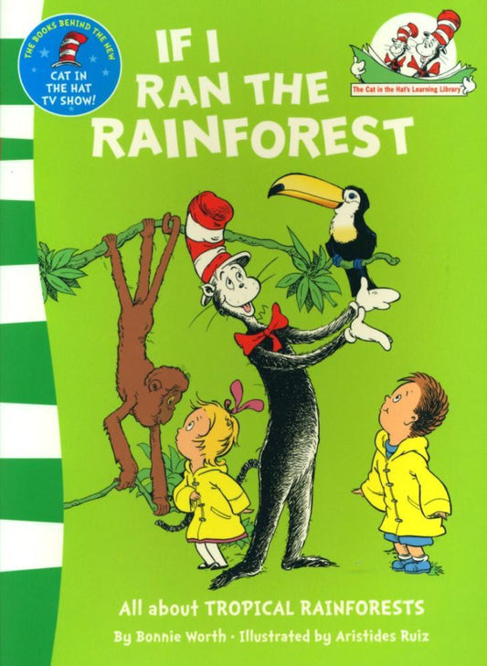 If I Ran The Rain Forest