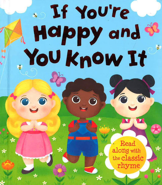 If You'Re Happy And You Know It