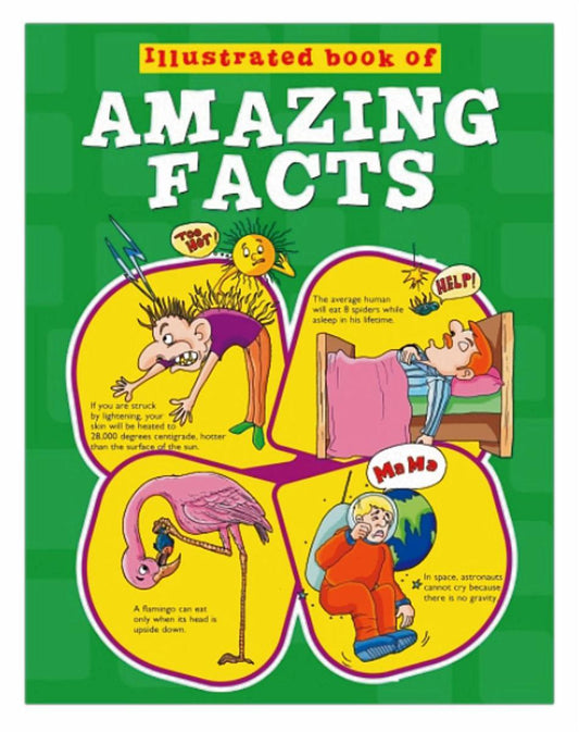 Illustrated Book Of Amazing Facts