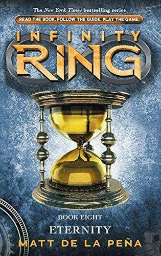 Infinity Ring: Eternity (Book 8)