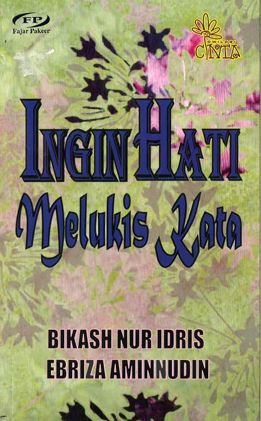 Ingin Hati Melukis Kata