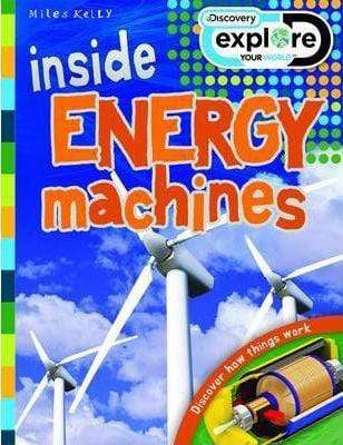 Inside Energy Machines