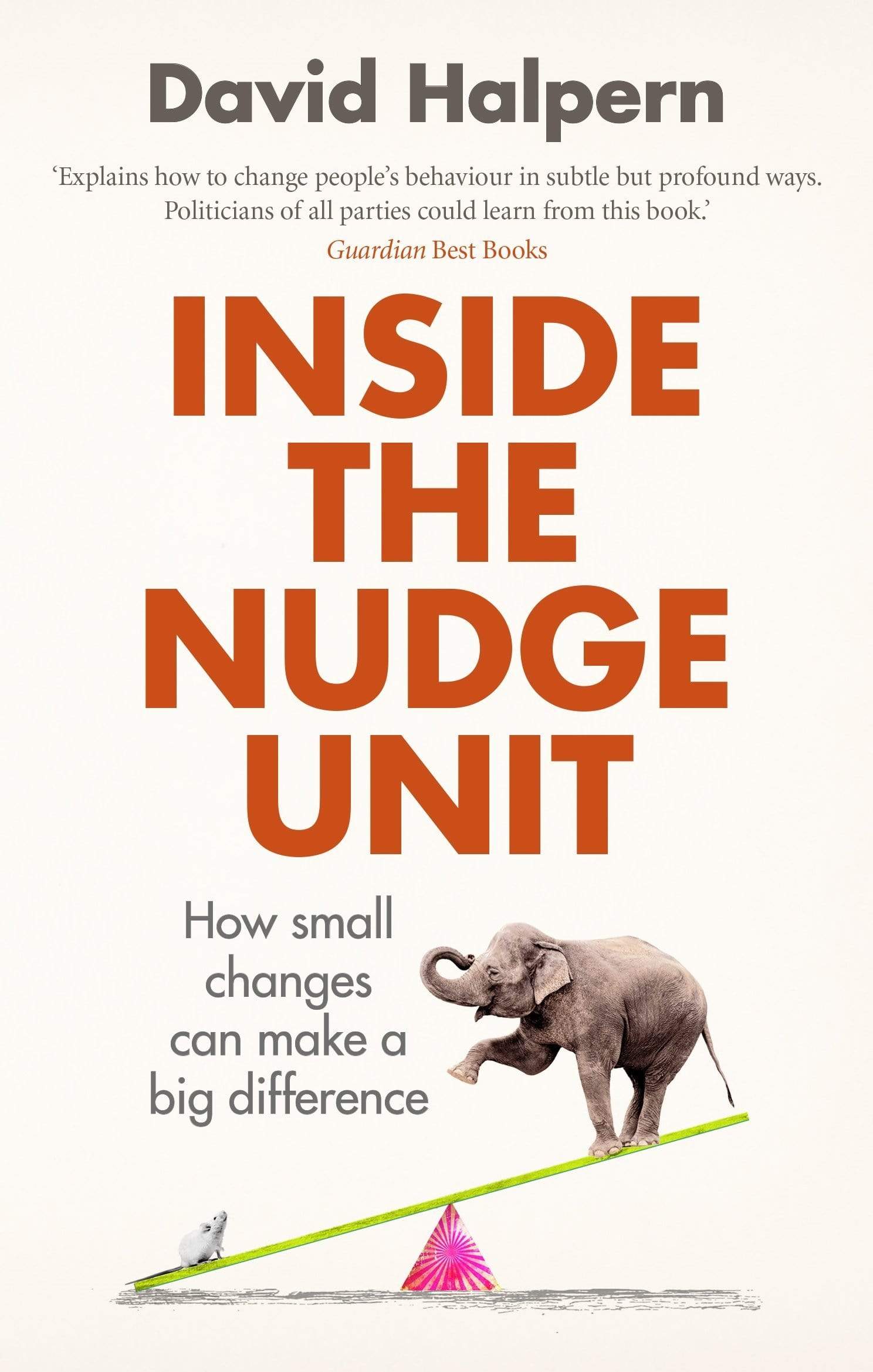 Inside The Nudge Unit