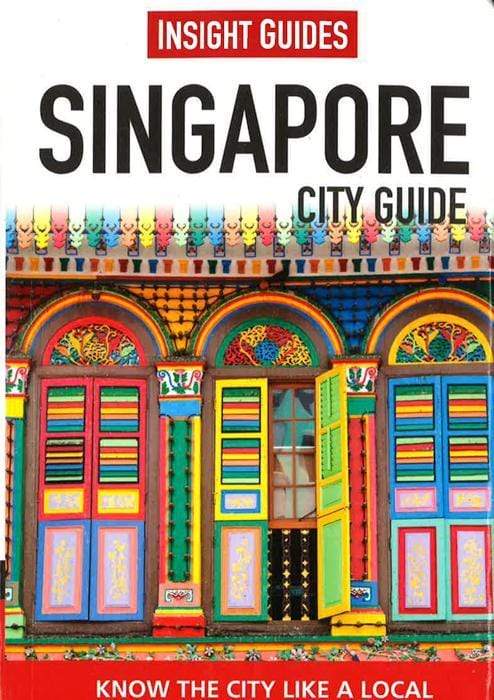 Insight Guides: Singapore City Guide