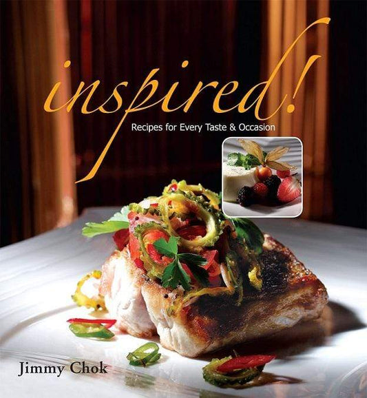 Inspired ! : Recipes For Every Taste And Occasion