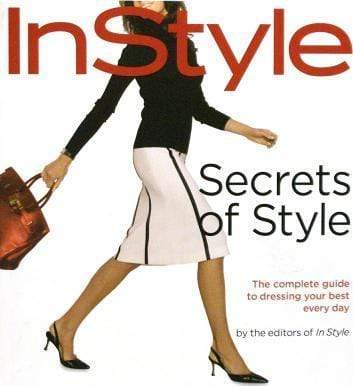 Instyle Secrets Of Style