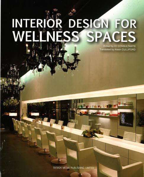 Interior Design for Wellness Spaces