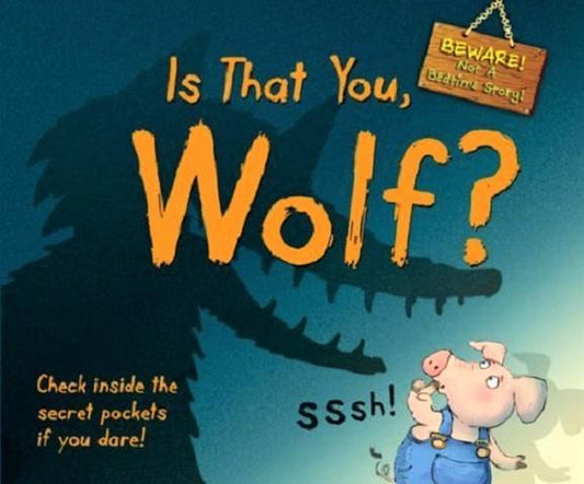 Is That You, Wolf?