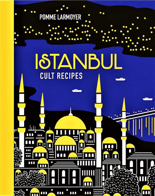 Istanbul Cult Recipes