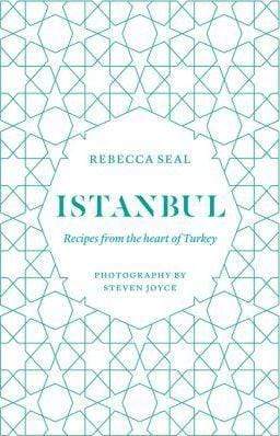 Istanbul: Recipes from the Heart of Turkey (HB)