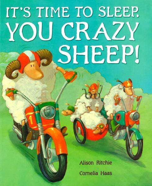 Its Time To Sleep You Crazy Sheep