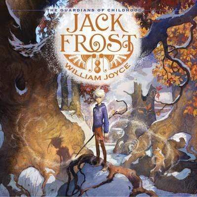 Jack Frost - The Guardians Of Childhood